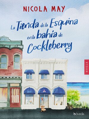 cover image of La tienda de la esquina en la bahía de Cockleberry